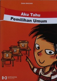 Image of Aku Tahu Pemilihan Umum