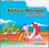 Image of Kakek Bangau yang Baik Hati
