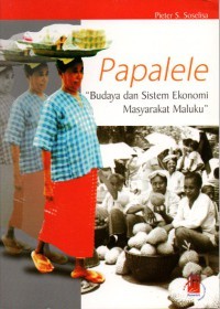 Image of Papalele : Budaya dan Sistem Ekonomi Masyarakat Maluku