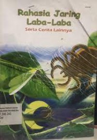 Image of Rahasia Jaring Laba-Laba serta Cerita Lainnya