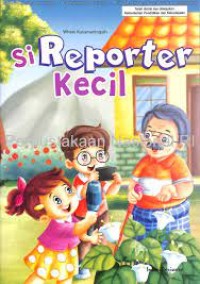 Image of Si Reporter Kecil